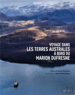 Bertrand.pt - Voyage Dans Les Terres Australes A Bord Du Marion Dufresne