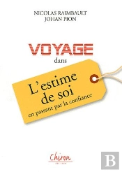 Voyage Dans L'Estime De Soi En Passant Par La Confiance