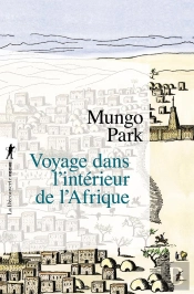Voyage Dans L'Intérieur De L'Afrique