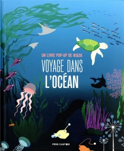Bertrand.pt - Voyage Dans L'Océan : Un Livre Pop-Up De Ik&Sk