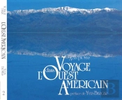 Voyage Dans L'Ouest Americain T.2 : La Vallee De La Mort Et Les Deserts