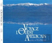 Voyage Dans L'Ouest Américain T.2 ; La Vallée De La Mort Et Les Déserts