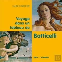 Bertrand.pt - Voyage Dans Un Tableau De Botticelli ; La Naissance De Vénus