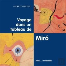 Bertrand.pt - Voyage Dans Un Tableau De Miro