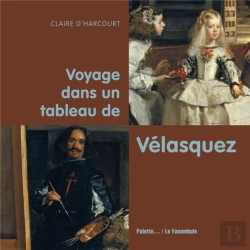 Bertrand.pt - Voyage Dans Un Tableau De Vélasquez