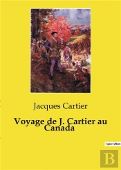 Voyage De J Cartier Au Canada