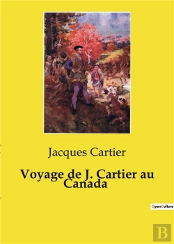 Bertrand.pt - Voyage De J Cartier Au Canada
