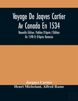 Bertrand.pt - Voyage De Jaqves Cartier Av Canada En 1534