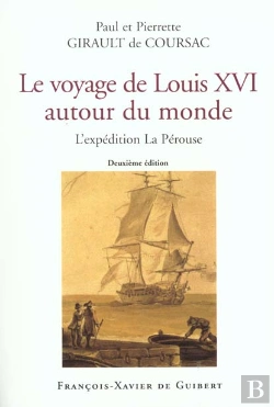 Bertrand.pt - Voyage De Louis Xvi Autour Du Monde : L'Expédition La Pérouse (2e Édition)