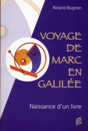 Voyage De Marc En Galilee