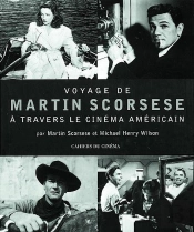 Voyage De Martin Scorsese À Travers Le Cinéma Américain