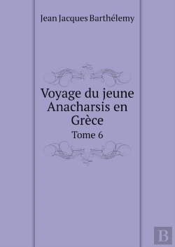 Bertrand.pt - Voyage Du Jeune Anacharsis En Grece Tome 6