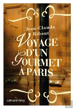 Bertrand.pt - Voyage D'Un Groumet A Paris