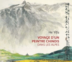 Bertrand.pt - Voyage D'Un Peintre Chinois Dans Les Alpes