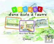 Voyage D'Une École À L'Autre