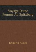 Voyage D'Une Femme Au Spitzberg