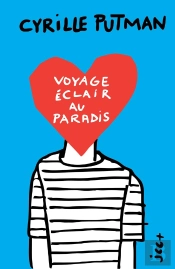Voyage Éclair Au Paradis