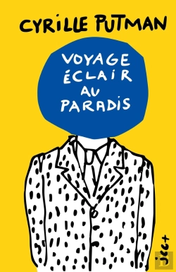 Bertrand.pt - Voyage Éclair Au Paradis : - Édition Jaune -