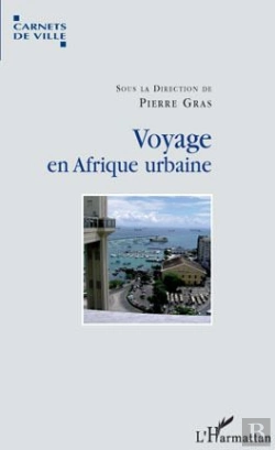 Bertrand.pt - Voyage En Afrique Urbaine