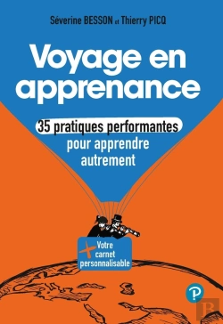 Bertrand.pt - Voyage En Apprenance : 35 Pratiques Performantes Pour Apprendre Autrement
