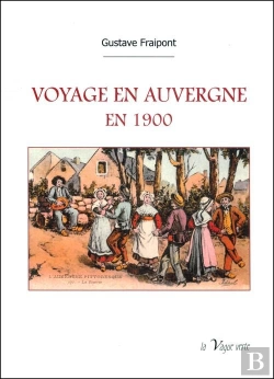 Bertrand.pt - Voyage En Auvergne En 1900