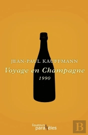 Voyage En Champagne ; 1990