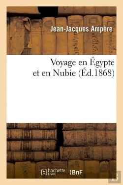 Bertrand.pt - Voyage En Egypte Et En Nubie Edition 1868