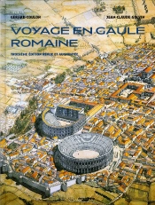 Voyage En Gaule Romaine