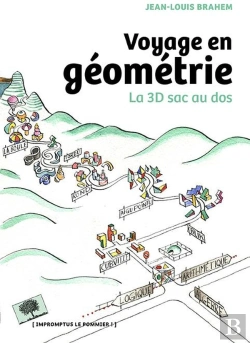 Bertrand.pt - Voyage En Géometrie ; La 3d Sac Au Dos