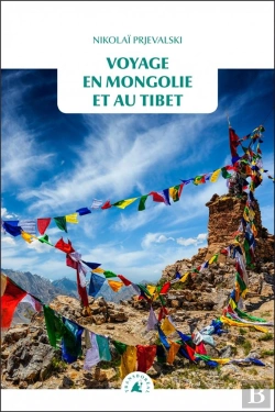 Bertrand.pt - Voyage En Mongolie Et Au Tibet