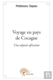 Voyage En Pays De Cocagne