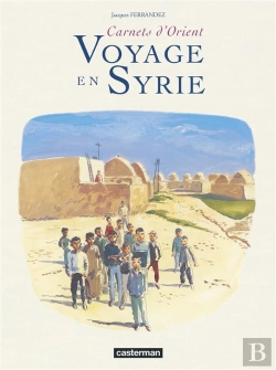 Bertrand.pt - Voyage En Syrie