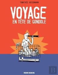 Voyage En Tete De Gondole