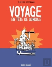Voyage En Tete De Gondole