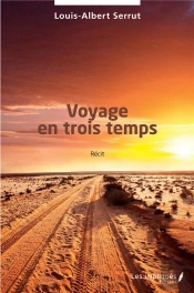 Voyage En Trois Temps - Recit