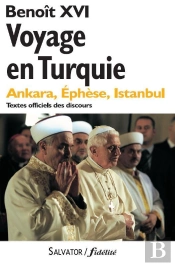 Voyage En Turquie ; Ankara, Ephèse, Istanbul, Textes Officiels Des Discours