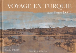 Bertrand.pt - Voyage En Turquie Avec Pierre Loti