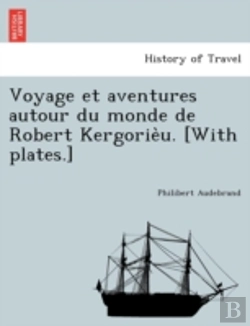 Bertrand.pt - Voyage Et Aventures Autour Du Monde De R
