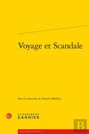 Voyage Et Scandale