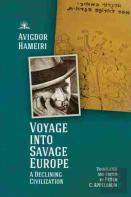 Voyage Into Savage Europe