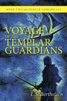 Voyage Of The Templar Guardians