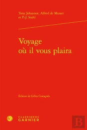 Voyage Où Il Vous Plaira