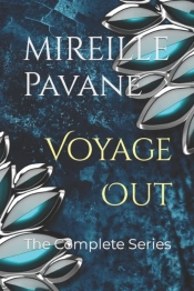 Voyage Out: The Complete Series