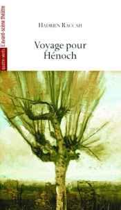 Voyage Pour Hénoch