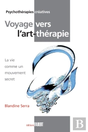 Voyage Vers L'Art-Therapie