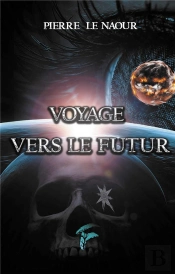 Voyage Vers Le Futur