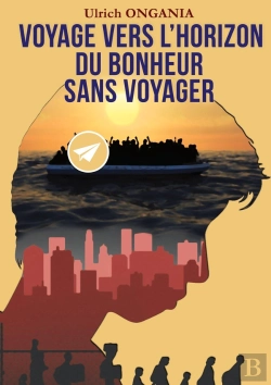 Bertrand.pt - Voyage Vers L'Horizon Du Bonheur Sans Voyager
