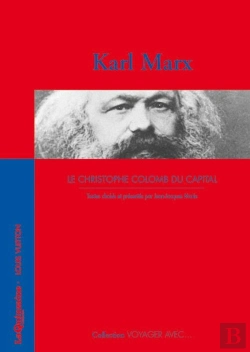Bertrand.pt - Voyager Avec : Karl Marx ; Le Christophe Colomb Du Capital
