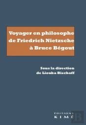 Voyager En Philosophe (Xix-Xxie Siècles)