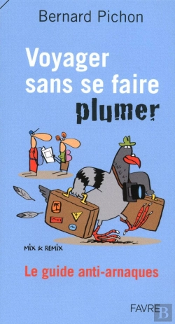 Bertrand.pt - Voyager Sans Se Faire Plumer ; Le Guide Anti-Arnaques
